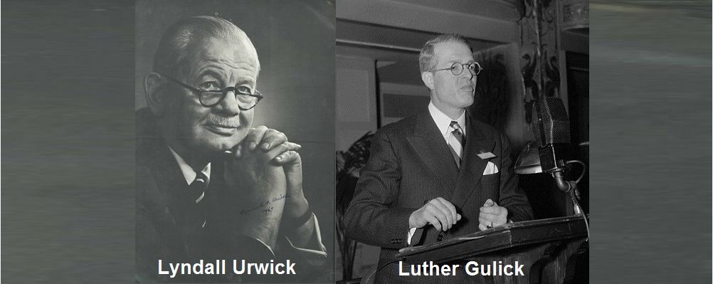 Lyndall Urwick & Luther Gulick
